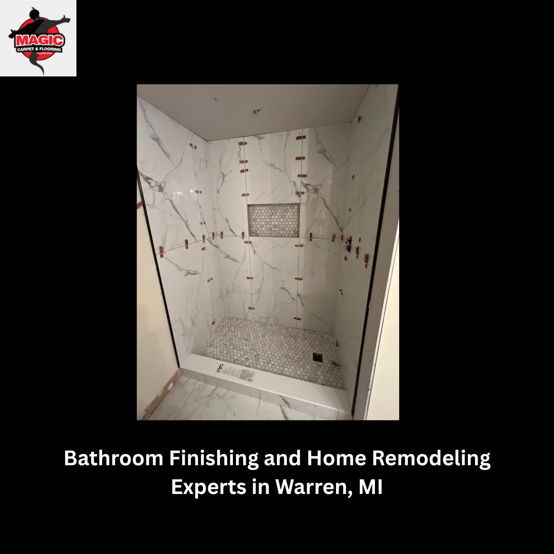 Bathroom Finishing and Home Remodeling Experts in Warren, MI